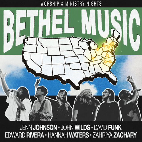 Bethel Music: Worship & Ministry Nights
