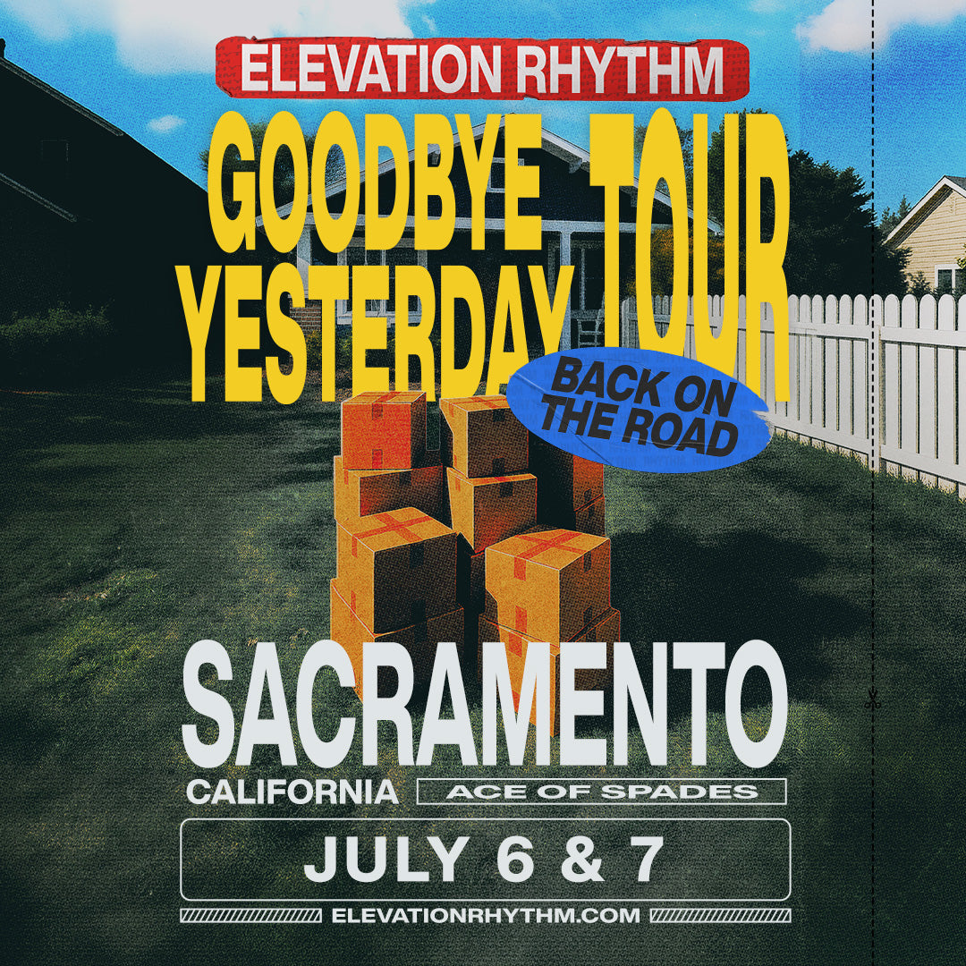 Elevation Rhythm - The Goodbye Yesterday Tour 2026 – TPR.