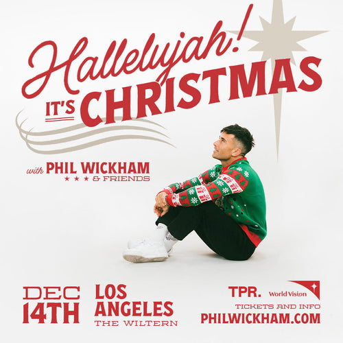 Hallelujah! It's Christmas! with Phil Wickham and Friends